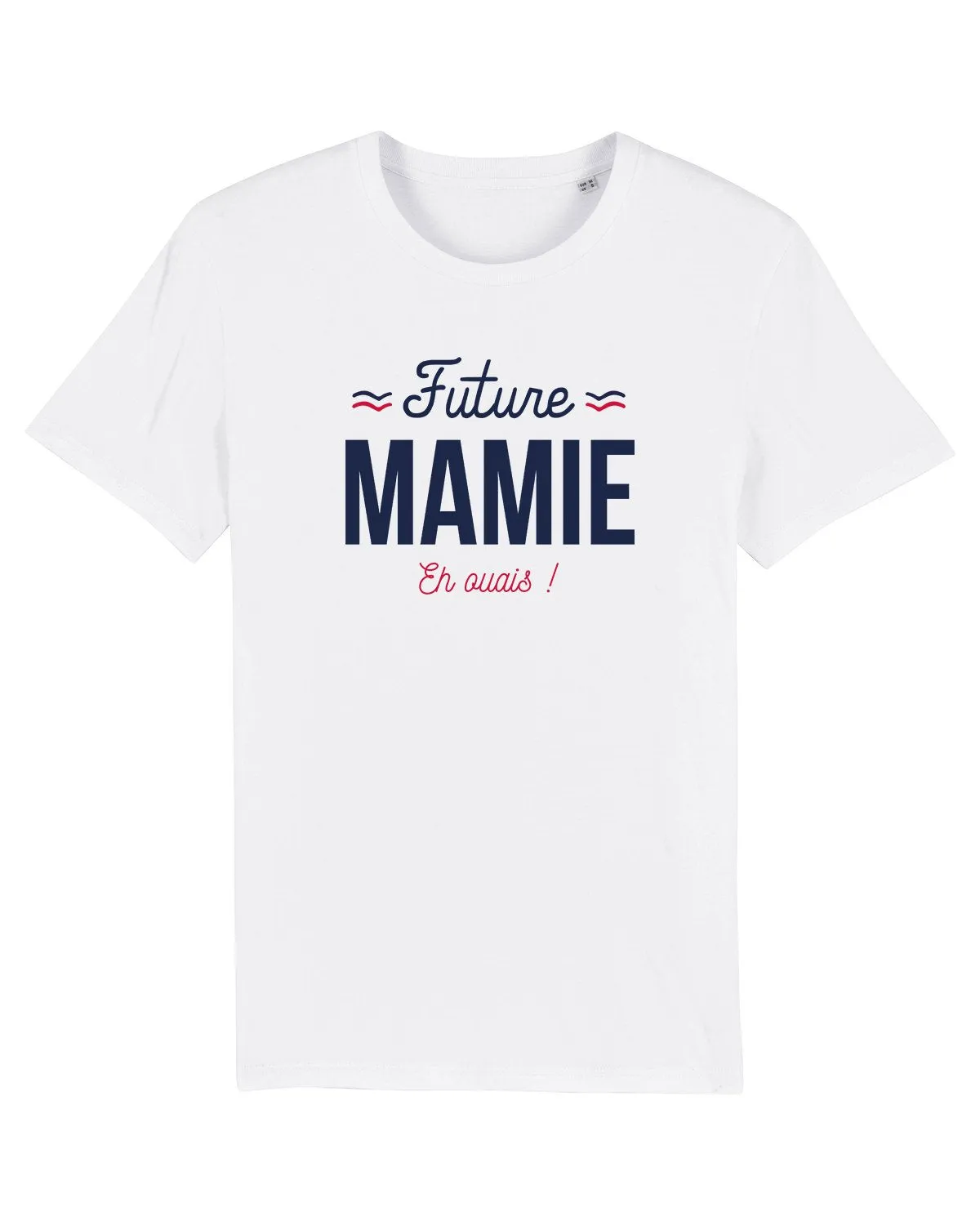 Tee-shirt Unisexe | Future Mamie